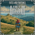Across the Kingdom: Fates and Fortunes
