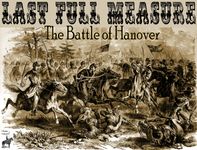 Last Full Measure: The Battle of Hanover