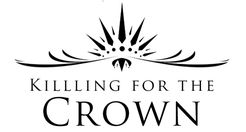 Killing for the Crown