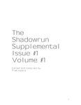 Issue: The Shadowrun Supplemental (Vol 1,  Issue 1 - 1997)