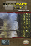 RPG Item: Interface Zero 2.0: GM's Guide