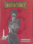 RPG Item: Dark Inheritance (Spycraft)