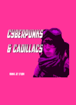 RPG: Cyberpunks & Cadillacs