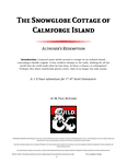 RPG Item: The Snowglobe Cottage of Calmforge Island