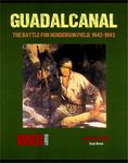 Guadalcanal: The Battle for Henderson Field Aug-42 to Jan-43 –  Deluxe Edition