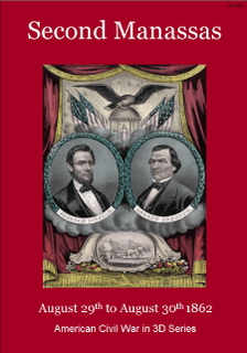 Second Manassas: August 29th to August 30th 1862