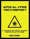 RPG Item: Apocalypse Tech Report