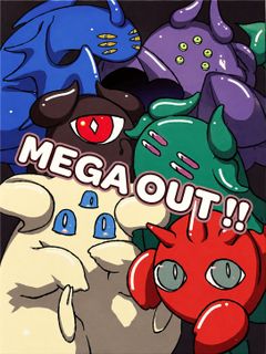 Mega Out!!