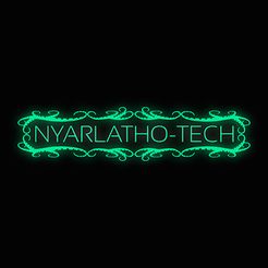 Nyarlatho-Tech