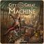 Board Game: City of the Great Machine