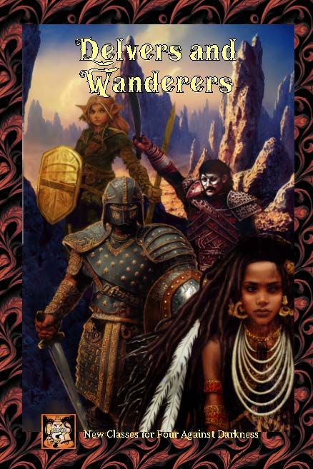 Delvers and Wanderers: New Classes for Four Against Darkness cover