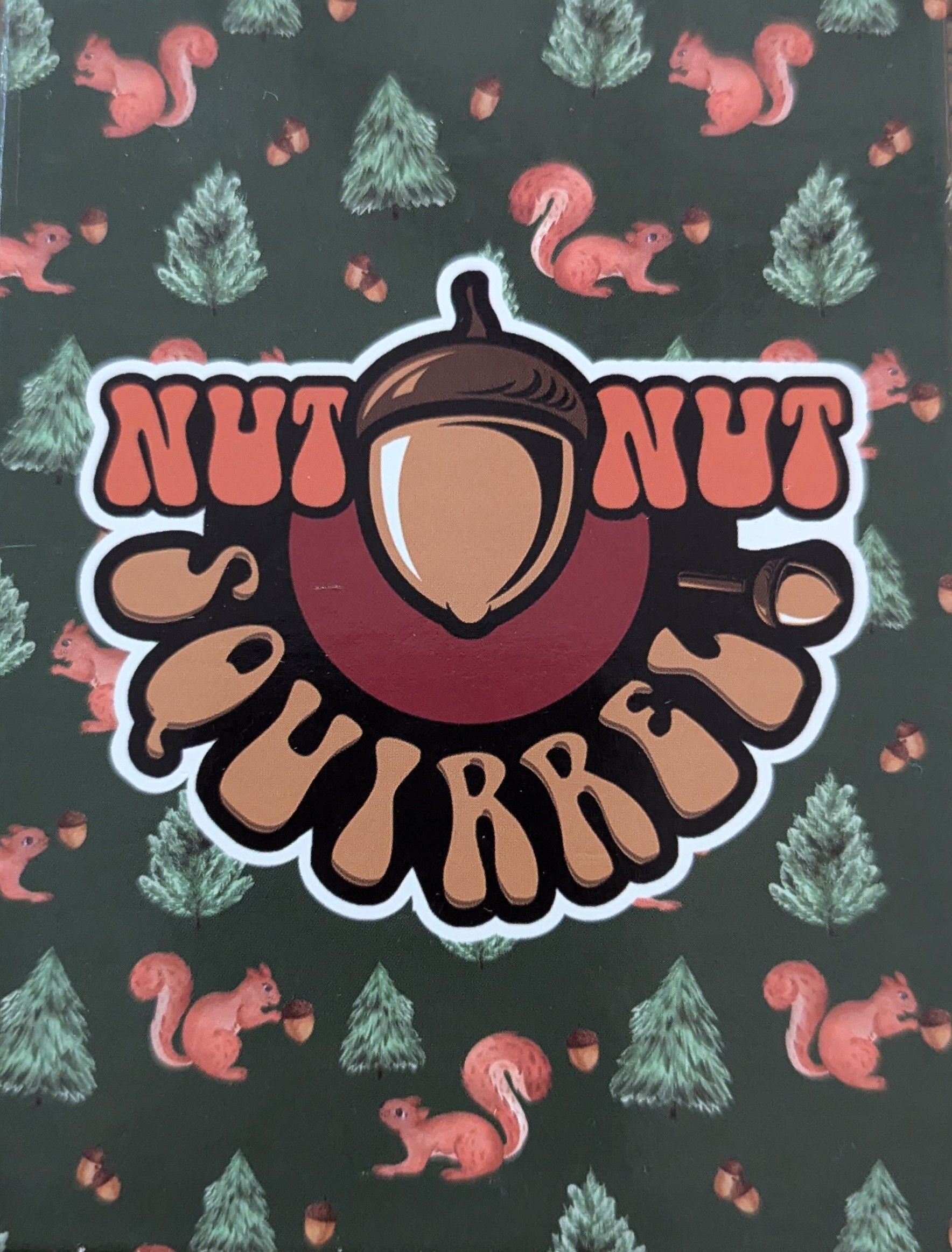 Nut Nut Squirrel!