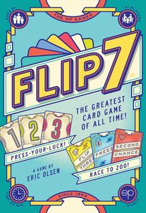 Flip 7 Board Game BoardGameGeek
