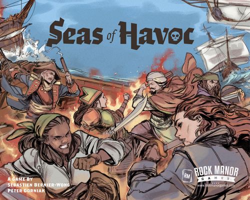 Board Game: Seas of Havoc