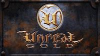 Video Game Compilation: Unreal Gold