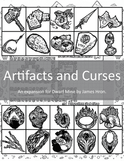Dwarf Mine: Artifacts and Curses