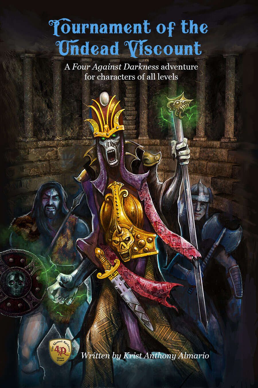 Tournament of the Undead Viscount: A Four Against Darkness adventure for characters of all levels