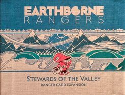 Earthborne Rangers: Stewards of the Valley