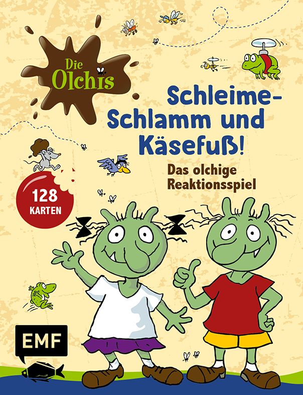 Die Olchis: Schleime-Schlamm und Käsefuß!