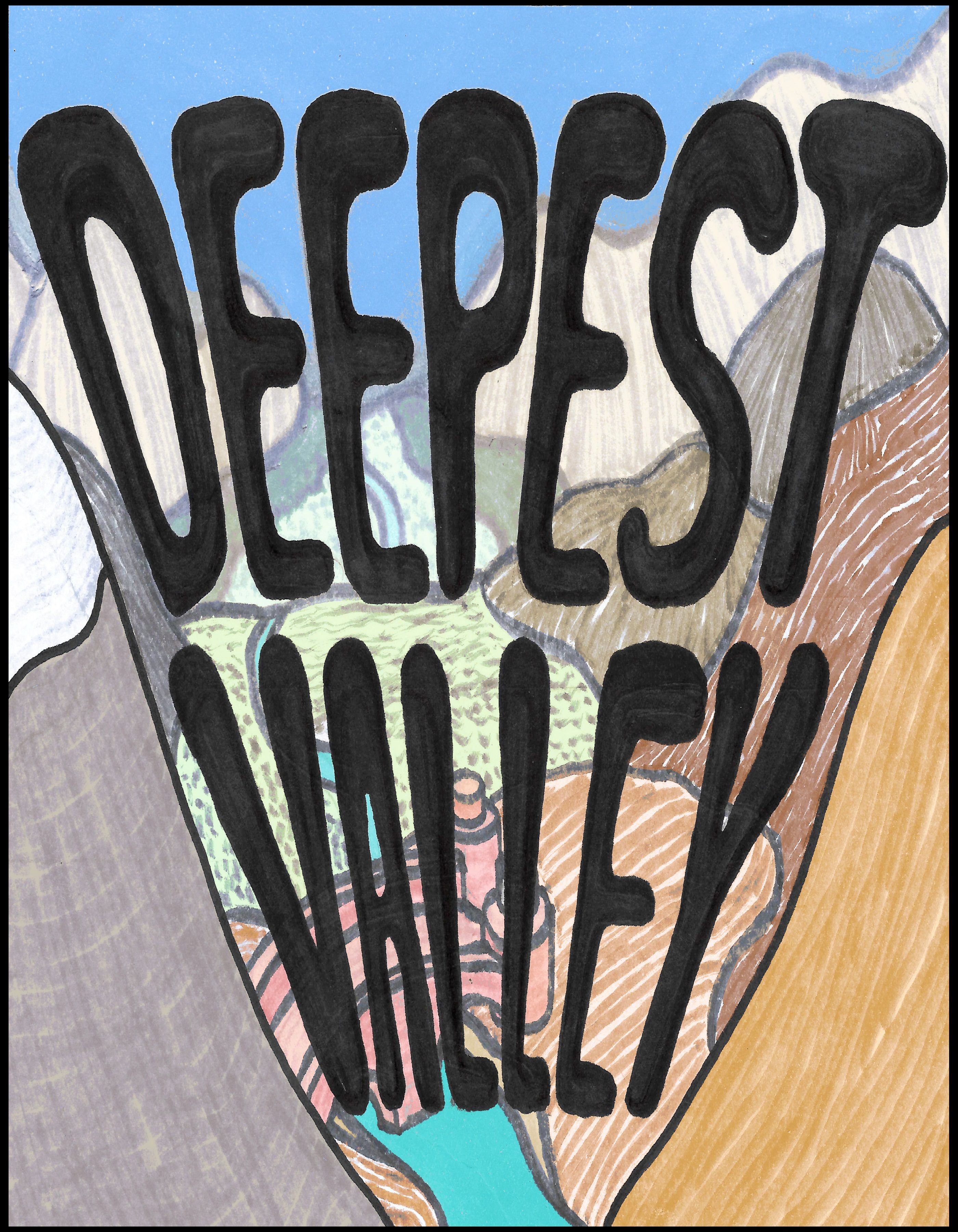 Deepest Valley