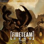 Board Game: Fireteam Zero