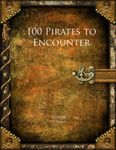 RPG Item: 100 Pirates to Encounter