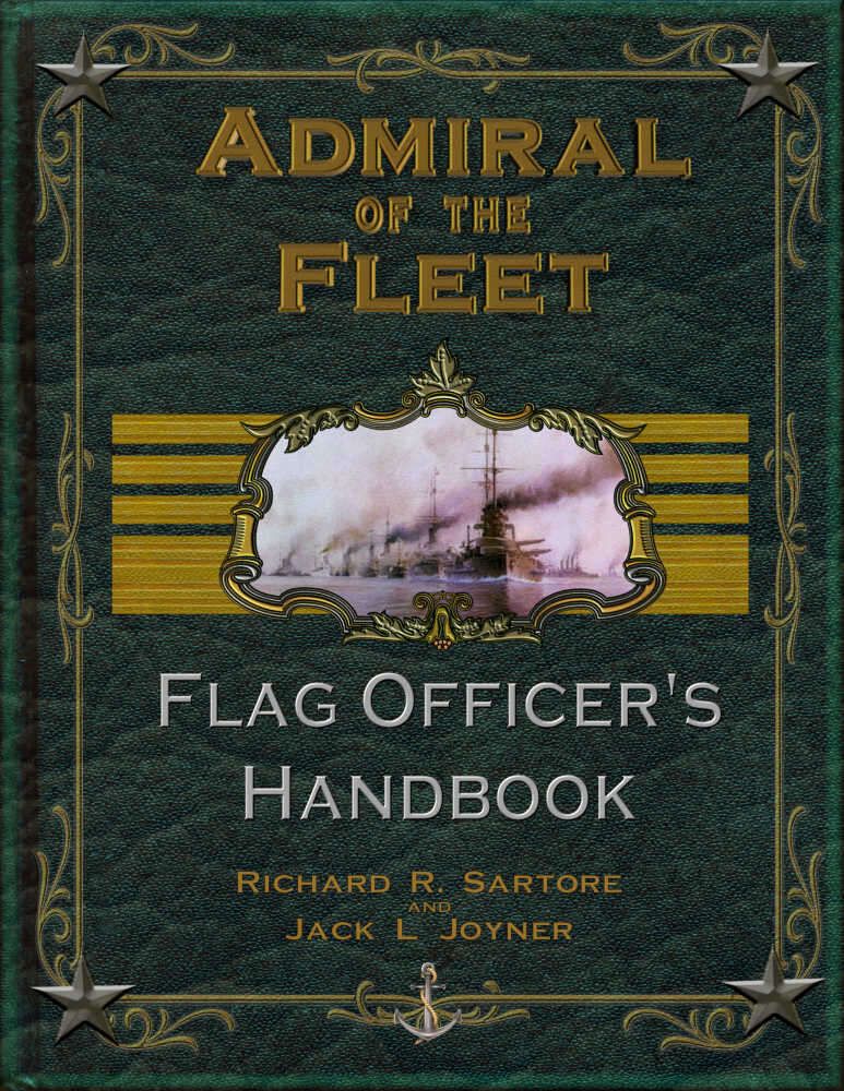 Admiral of the Fleet: Flag Officer&#039;s Handbook