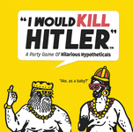 "I Would Kill Hitler"