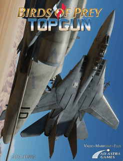 Birds of Prey: TOPGUN