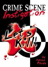 Let's Kill: Crime Scene Instigation cover