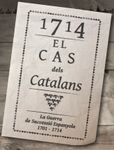1714: El Cas dels Catalans (Catalan)
