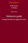 RPG Item: Reft Sector A Vestus Subsector Guide General Details for Imperial Forces
