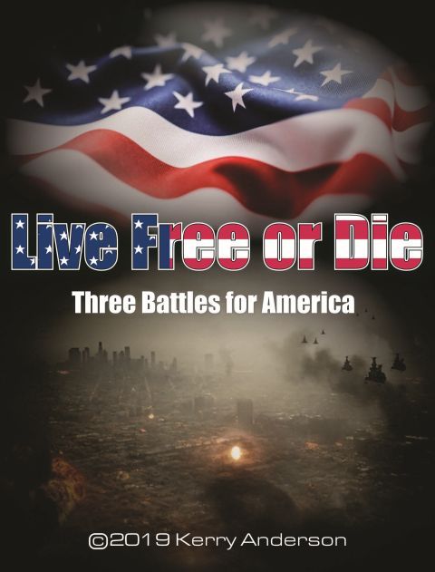 Live Free or Die: Three Battles for America cover