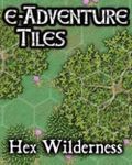 RPG Item: e-Adventure Tiles: Hex Wilderness