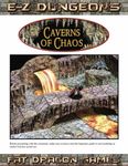 RPG Item: E-Z Dungeons: Caverns of Chaos