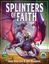 RPG Item: Splinters of Faith (OSR)