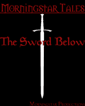 RPG Item: Morningstar Tales: The Sword Below