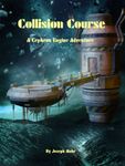 Collision Course