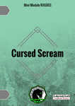 RPG Item: Mini Module KVG003: Cursed Scream