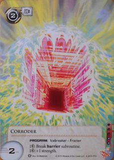 Android: Netrunner – Alternate Art Corroder