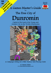 RPG Item: A Games Master's Guide to The Free City of Dunromin