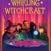 Board Game: Whirling Witchcraft