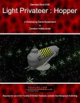RPG Item: Starships Book 10100: Light Privateer Hopper