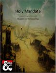 RPG Item: Holy Mandate Chapter 11: Homecoming
