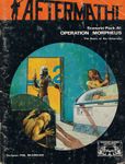 RPG Item: A1: Operation Morpheus
