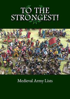 To the Strongest!: Medieval Army List