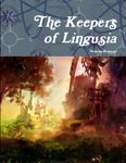 RPG Item: The Keepers of Lingusia