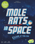 Board Game: Mole Rats in Space