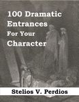 RPG Item: 100 Dramatic Entrances for Your Character