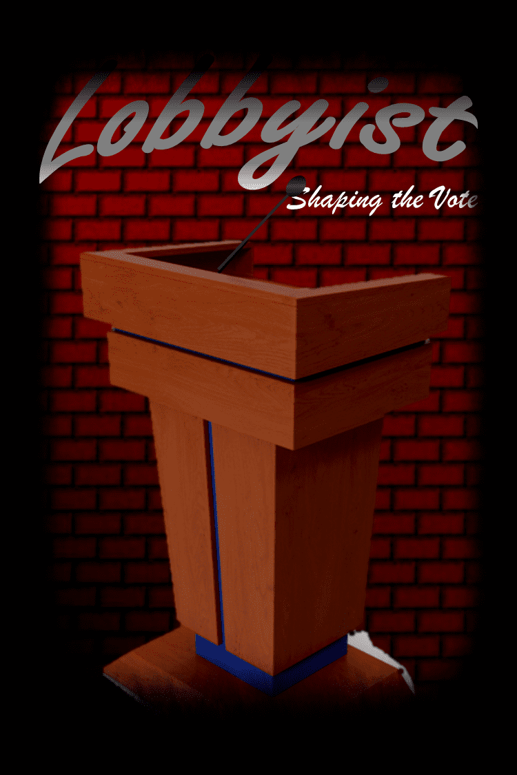 Lobbyist: Shaping the Vote